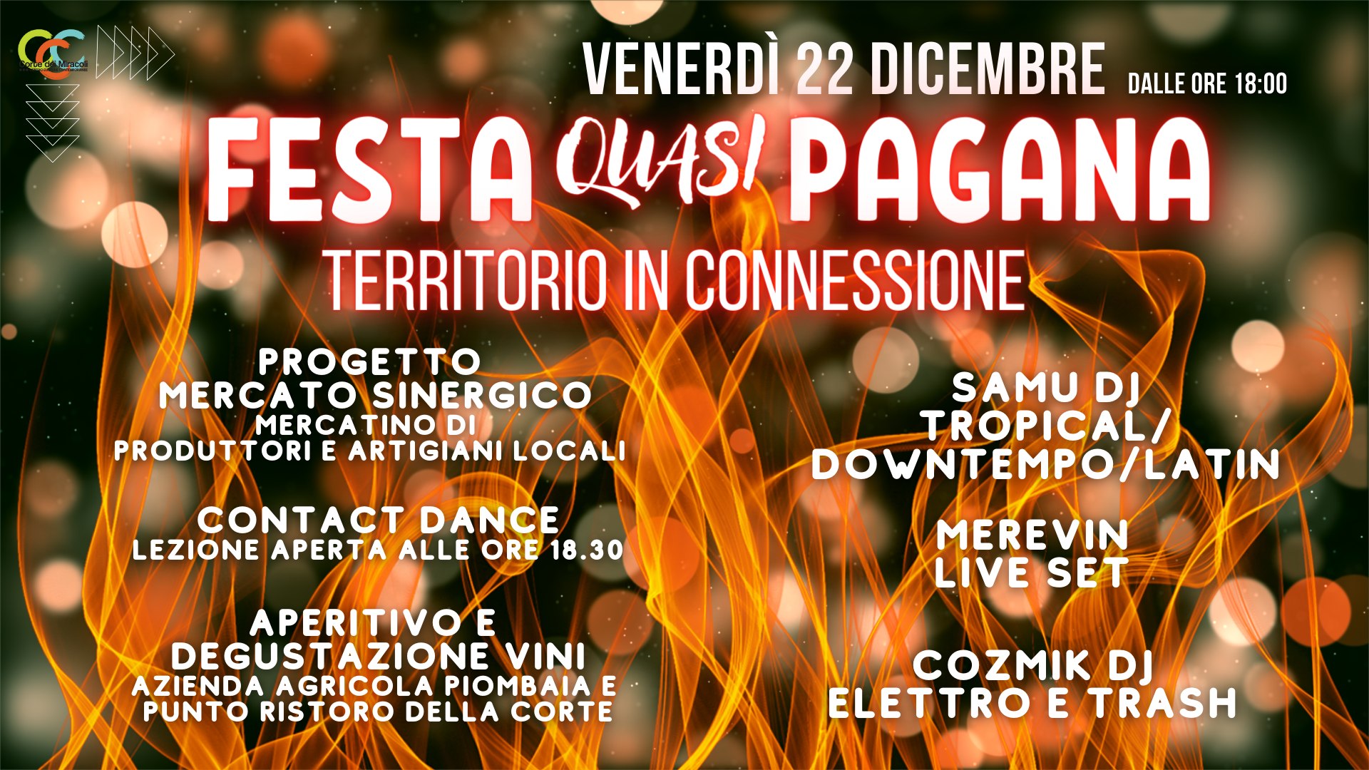 FESTA QUASI PAGANA. Territorio in connessione
