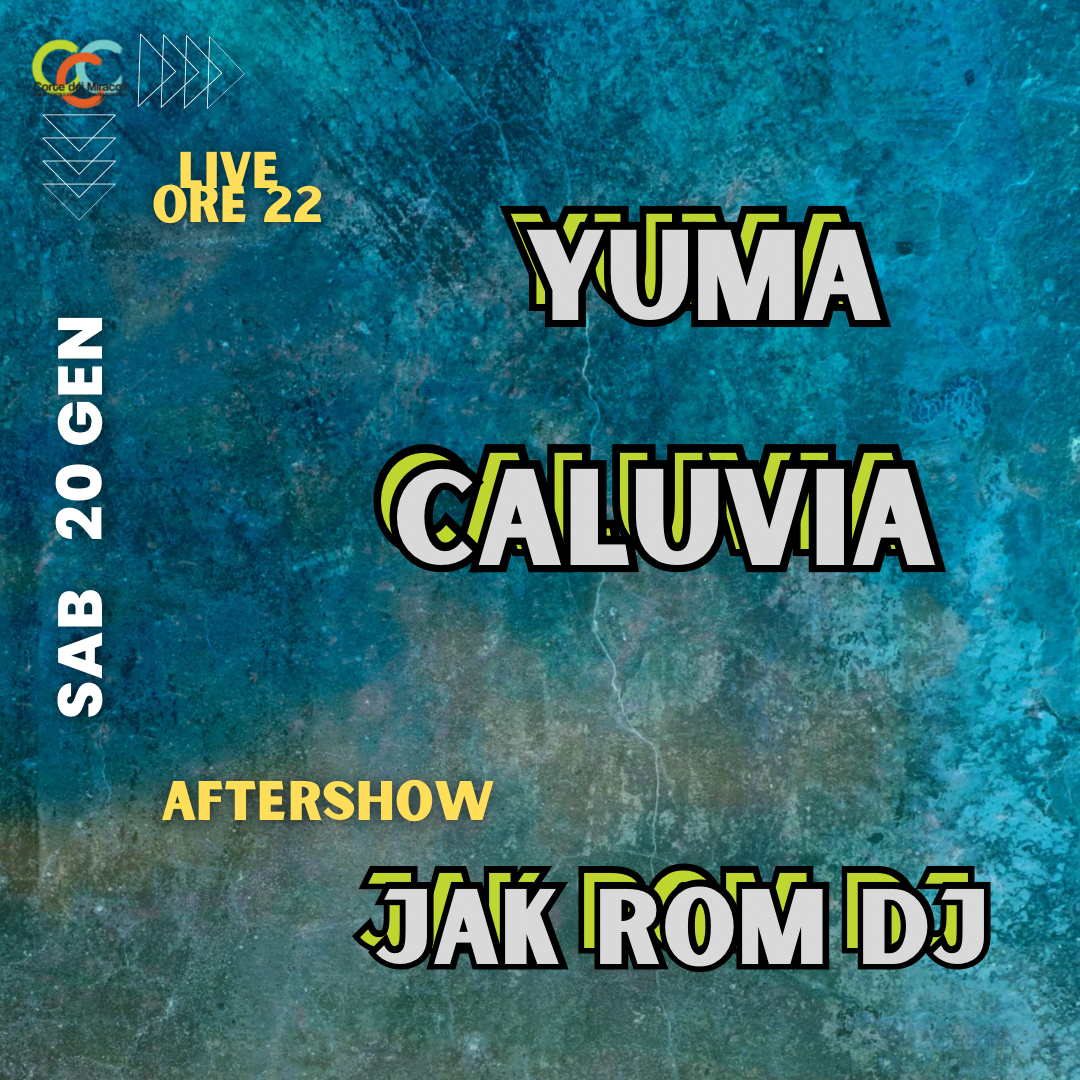 Yuma + Caluvia+Jak Rom DJ