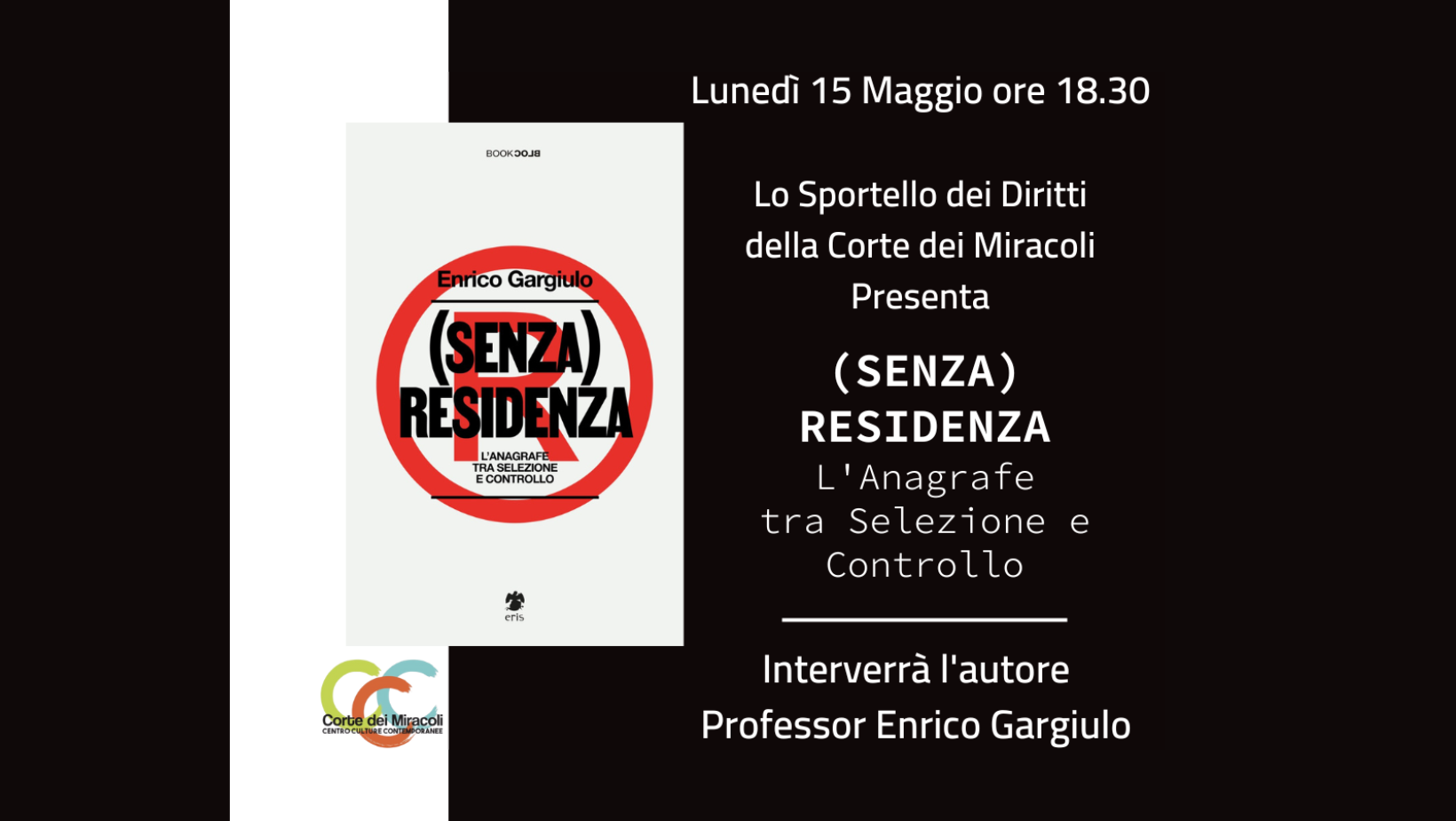 (SENZA) RESIDENZA. L’anagrafe tra selezione e controllo